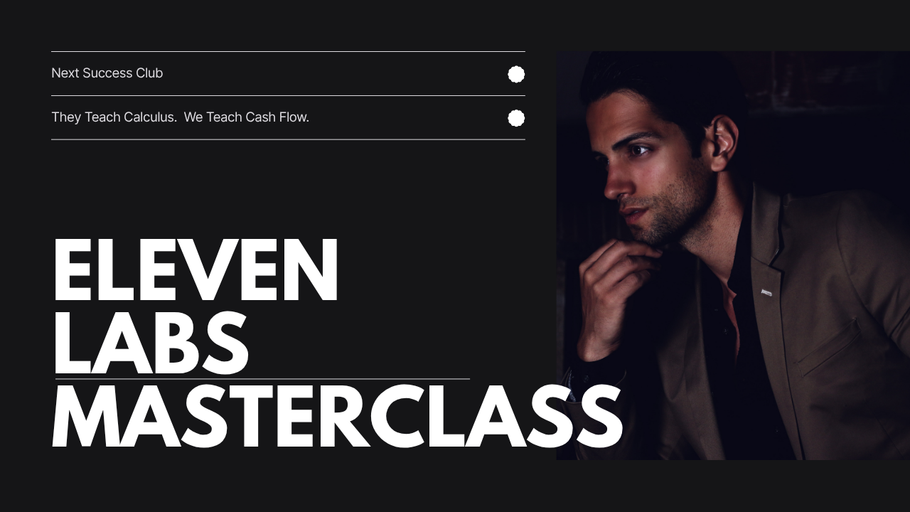 Eleven Labs Masterclass