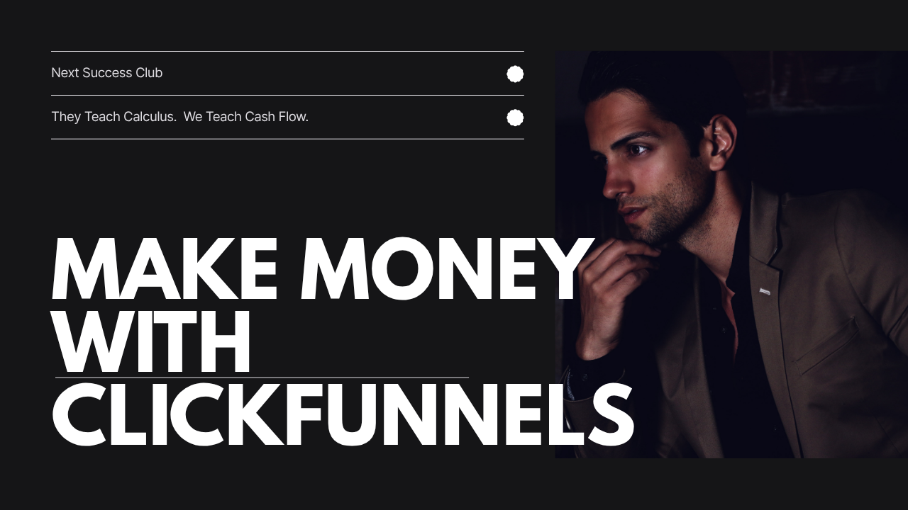 Make Money with Clickfunnels